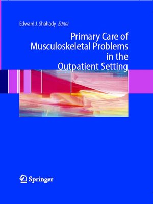 cover image of Primary Care of Musculoskeletal Problems in the Outpatient Setting